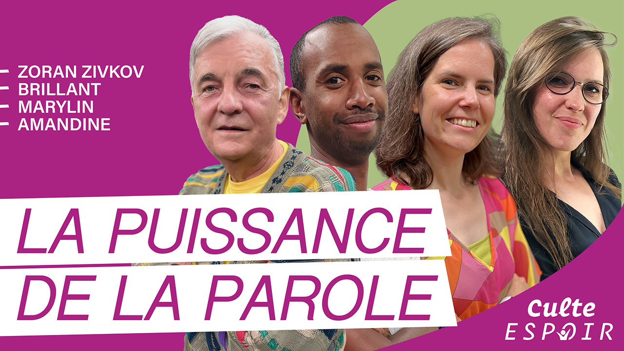 La puissance de la parole | Culte Espoir