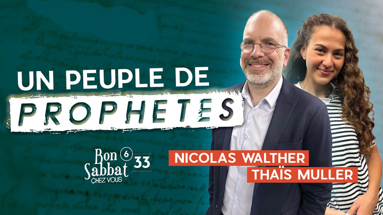 Un peuple de prophètes | Bon Sabbat Chez Vous