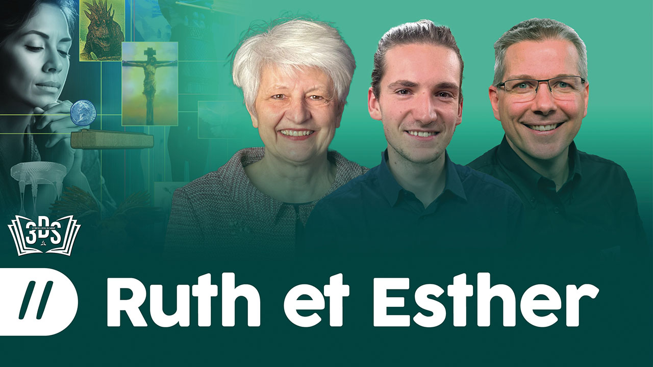 RUTH ET ESTHER | 3DS | 2025T2 #11