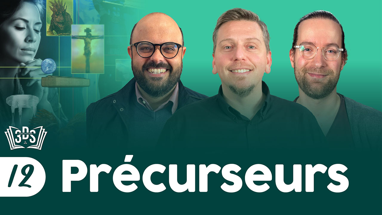 PRÉCURSEURS | 3DS | 2025T2 #12