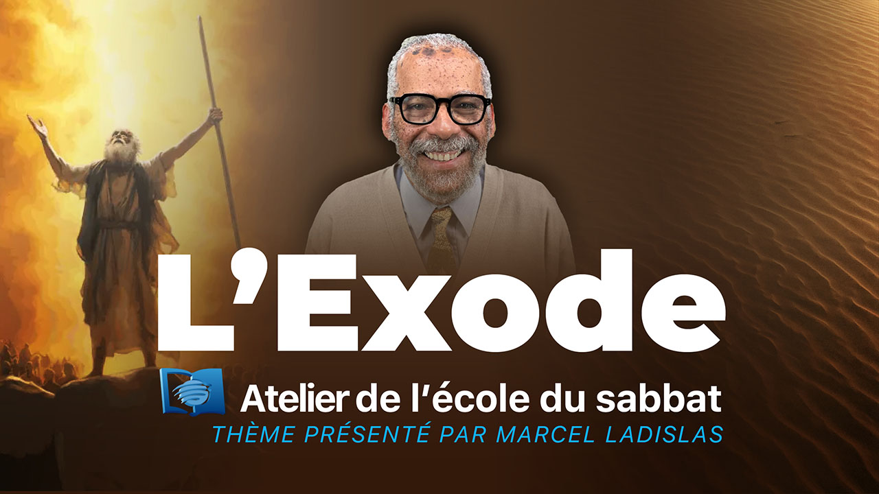Introduction à l&rsquo;étude sur le livre de « L&rsquo;EXODE » présentée par Marcel LADISLAS