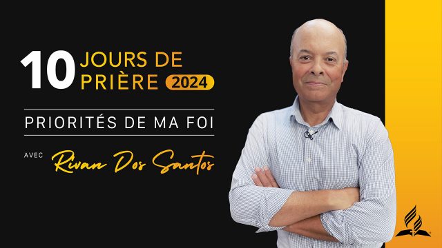 10 jours de prière 2024