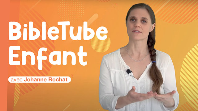 BibleTubeEnfant