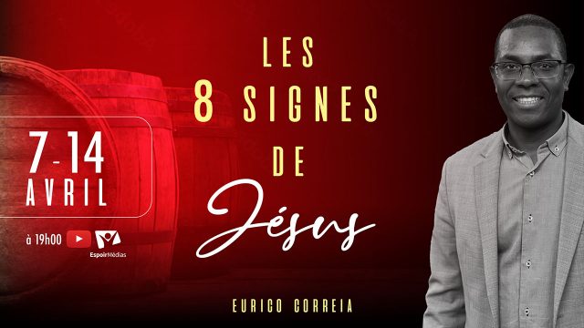 Les 8 signes de Jésus