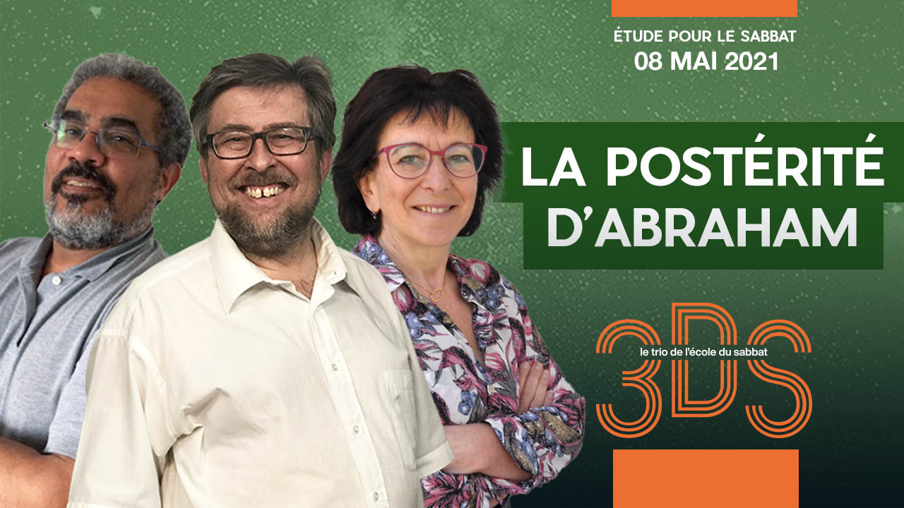 La postérité d&rsquo;Abraham – Le trio 3DS