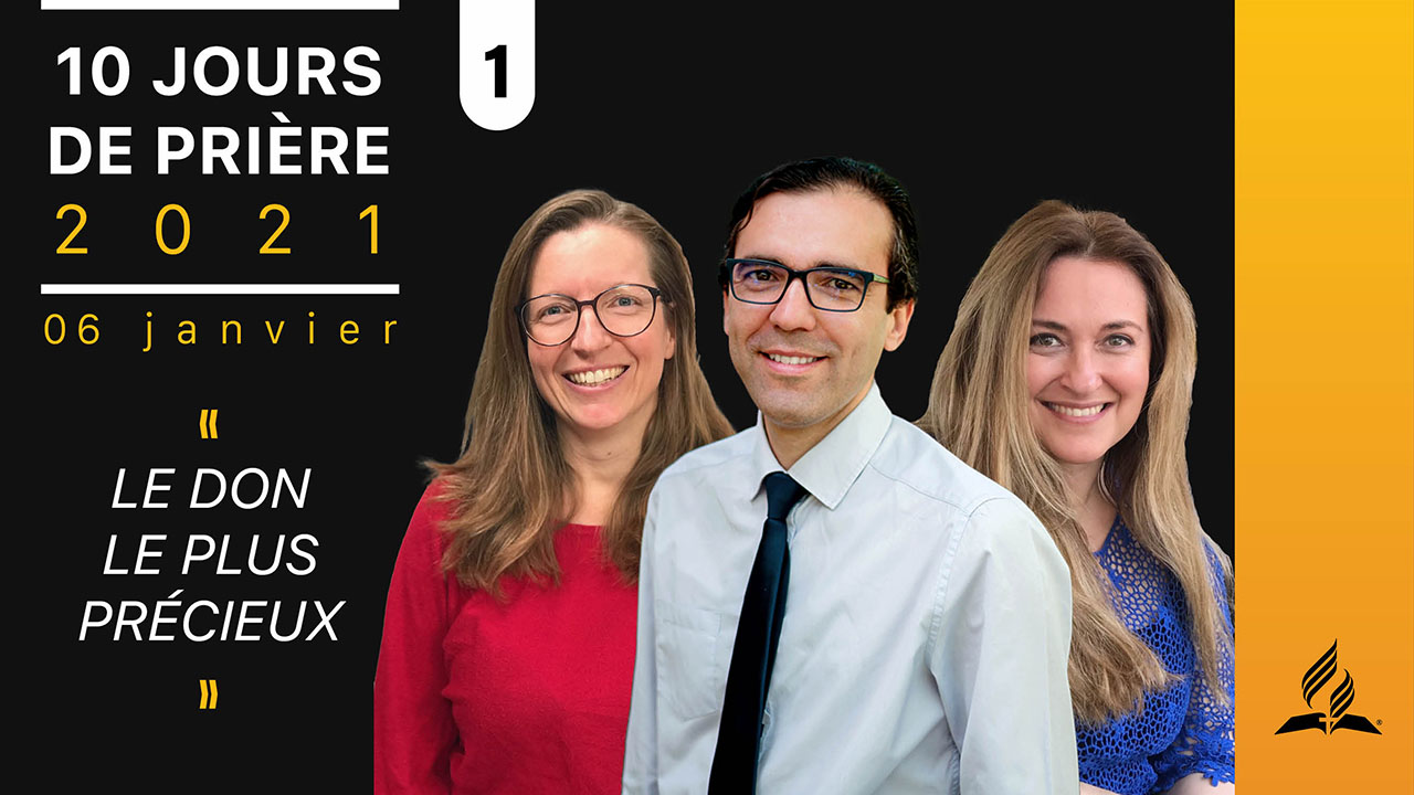 Jour 1 – Le don le plus précieux