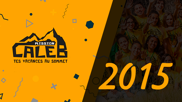 Mission Caleb 2015 – Résumé