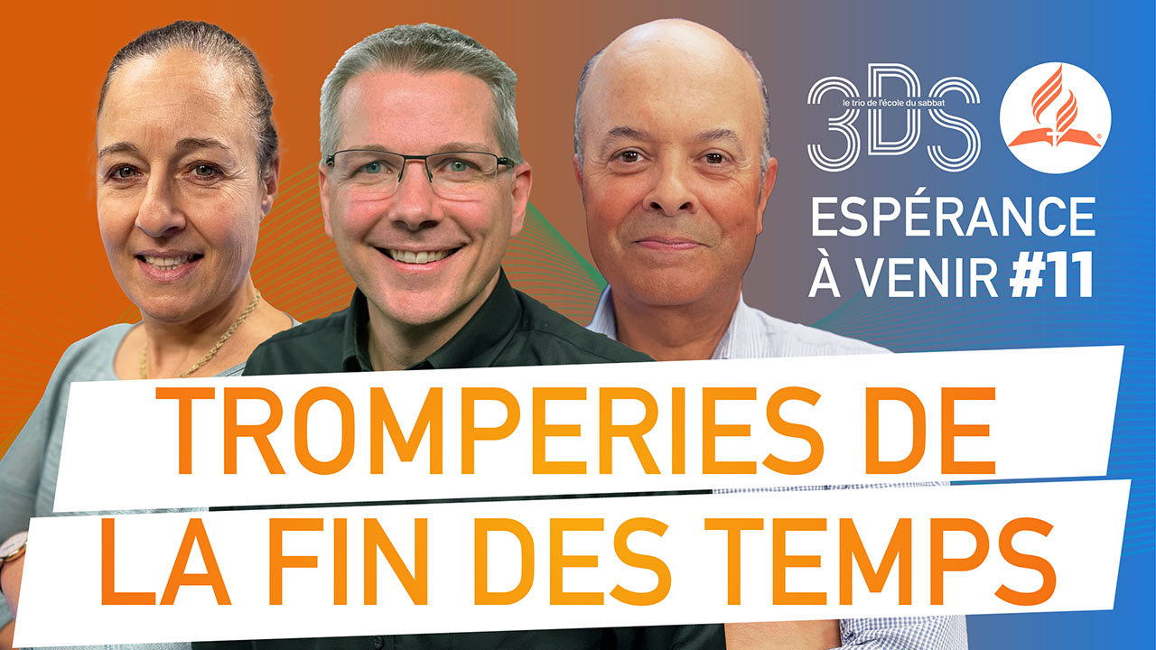 Tromperies de la fin des temps | 3DS | 2022T4 #11