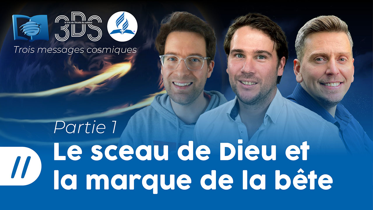 Le sceau de Dieu et la marque de la bête : 1ère partie | 3DS | 2023T2 #11