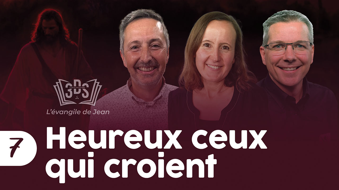 HEUREUX CEUX QUI CROIENT |  3DS | 2024T4 #7