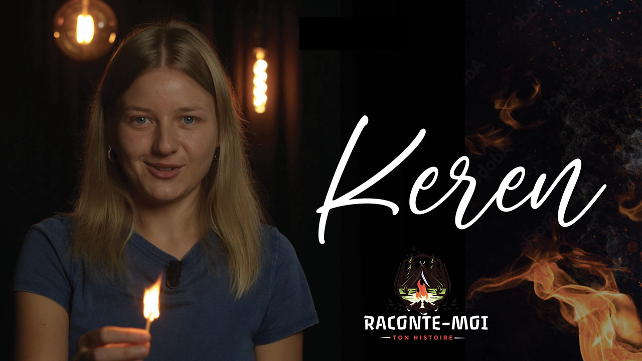 Mon passé ne me définit pas — Kéren ? Raconte-moi ton histoire