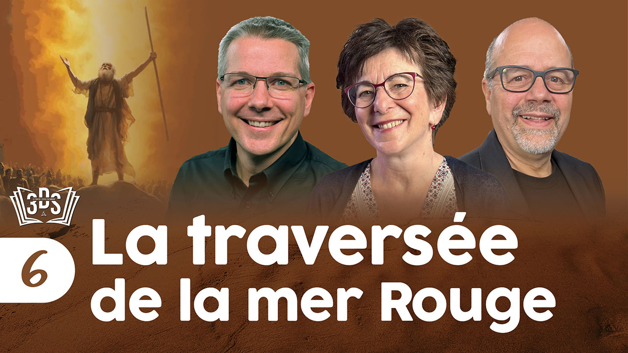 LA TRAVERSÉE DE LA MER ROUGE | 3DS | 2025T3 #6