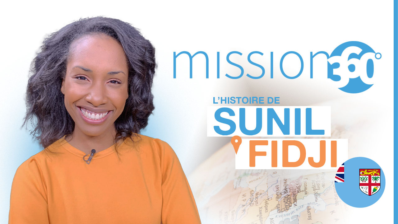 L&rsquo;histoire de Sunil aux îles Fidji – Mission 360 #S1