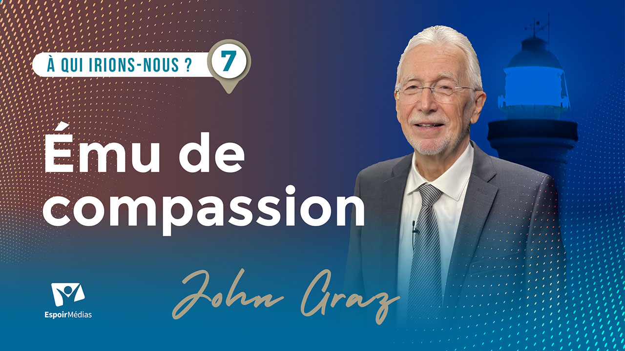 Ému de compassion | À qui irions-nous ? #7