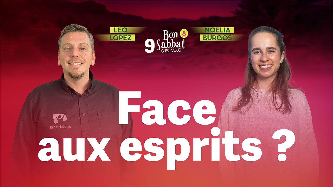 Face aux esprits ? 😈 Bon Sabbat Chez Vous – S8E9