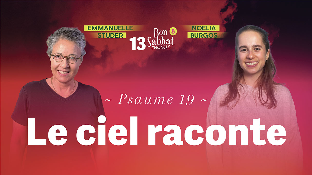 Le ciel raconte 🌤️ Bon Sabbat Chez Vous – S8E13