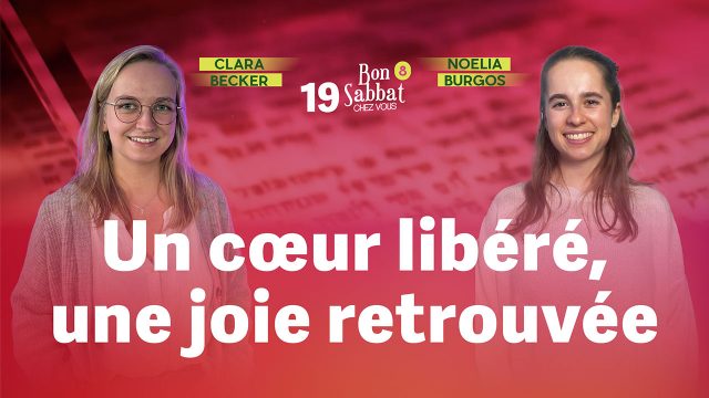 Un cœur libéré, une joie retrouvée 💓 Bon Sabbat Chez Vous – S8E19