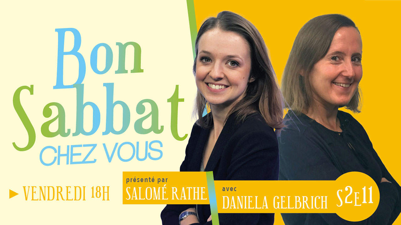 Bon Sabbat Chez Vous –  S2E11 – La prière de Daniel