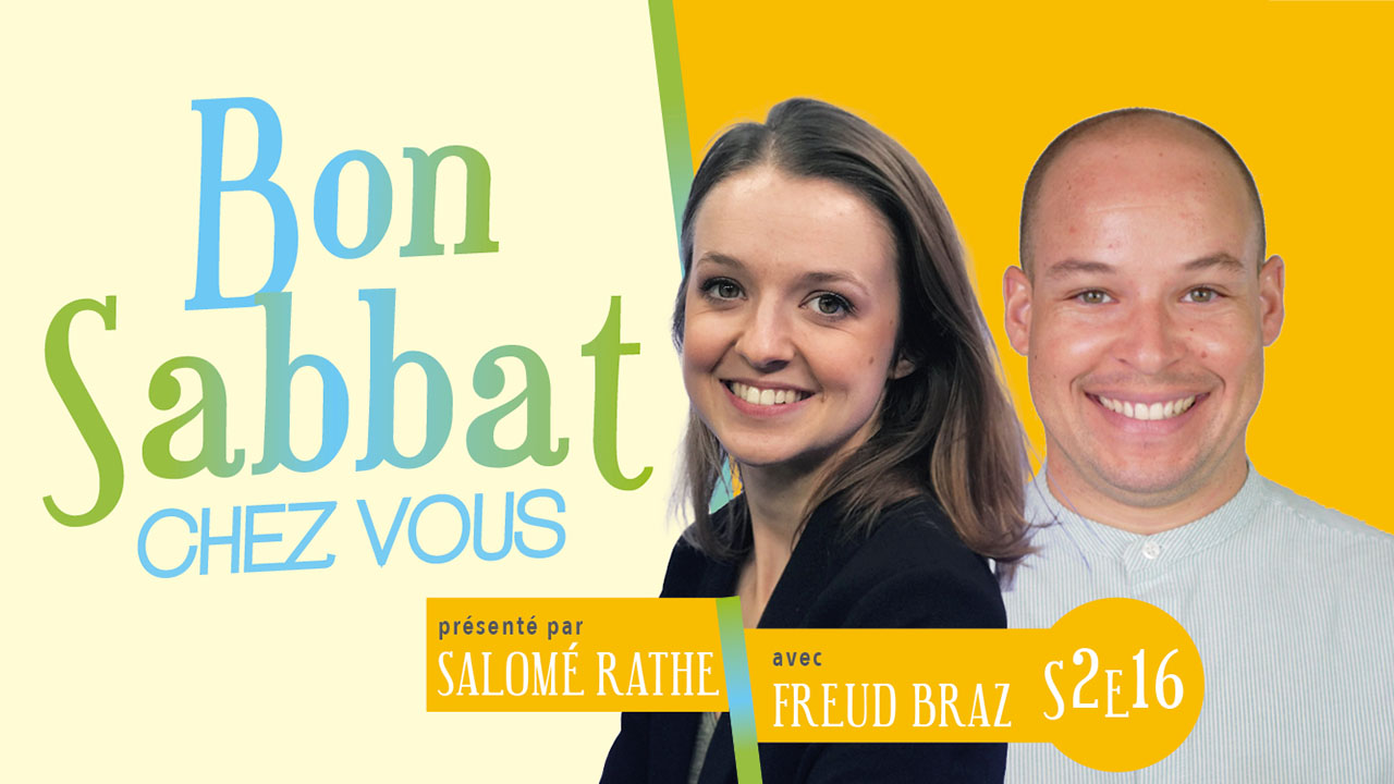 Bon Sabbat Chez Vous – S2E16 – La prière sacerdotale