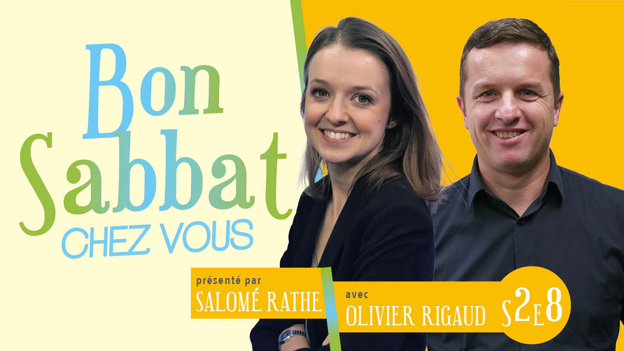 Bon Sabbat Chez Vous – S2E8 – La prière de Salomon