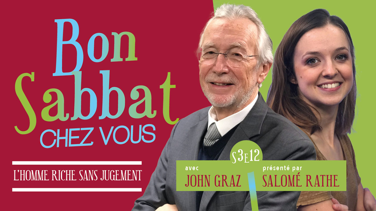 Bon Sabbat Chez Vous – L&rsquo;homme riche et sans jugement