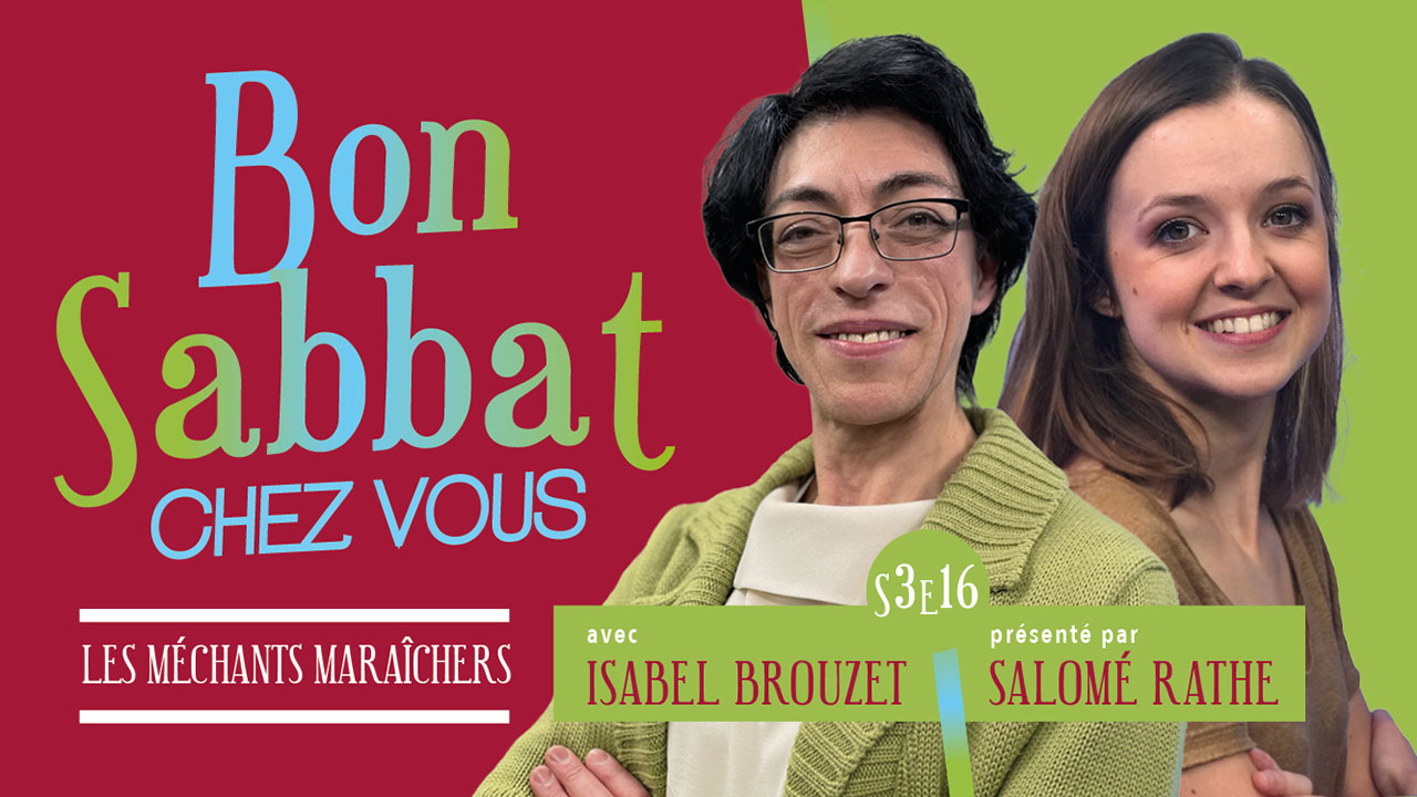 Les méchants maraîchers – Bon Sabbat Chez Vous