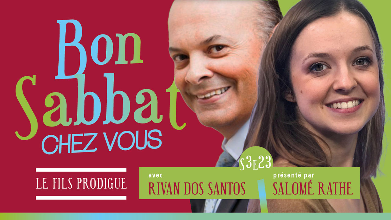 Le fils prodigue | Bon Sabbat Chez Vous