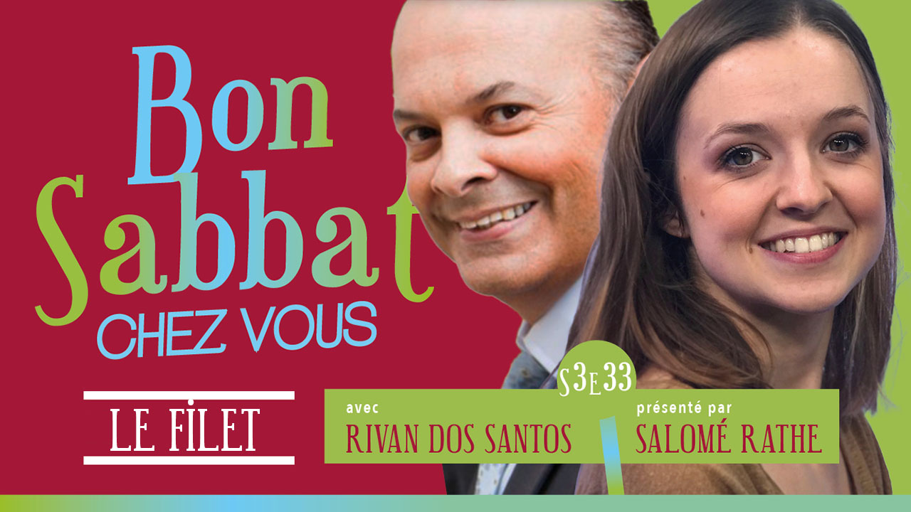 Le filet | Bon Sabbat Chez Vous