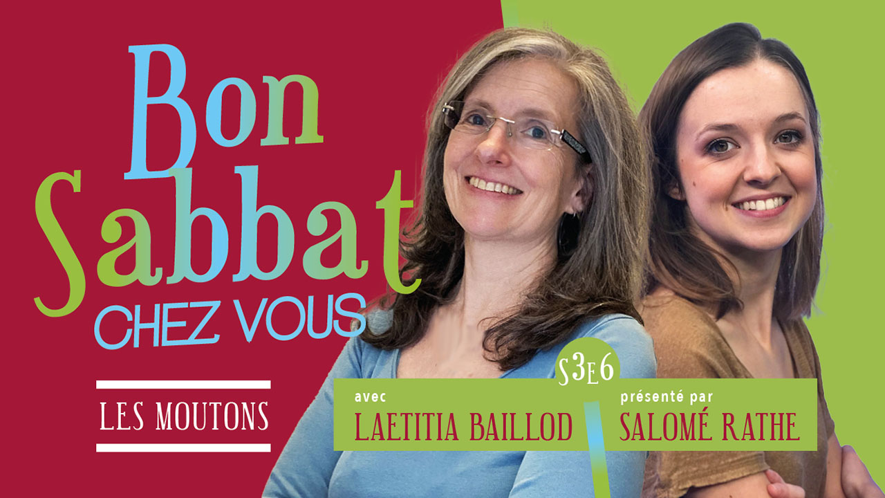 Bon Sabbat Chez Vous – S3E6 « Les moutons »