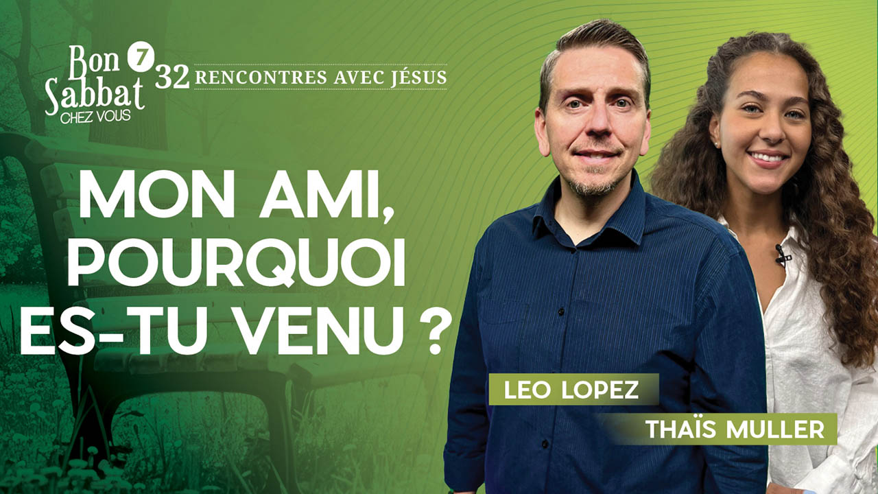 Mon ami, pour quoi es-tu venu ? ? Bon Sabbat Chez Vous | S7E32