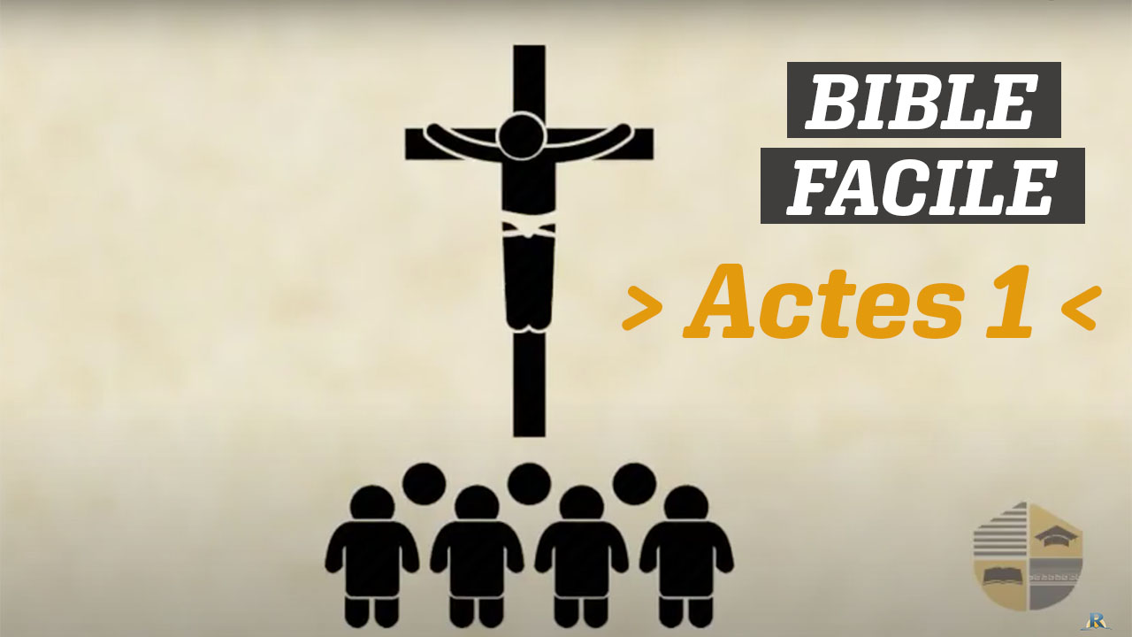 Bible Facile – Actes 1