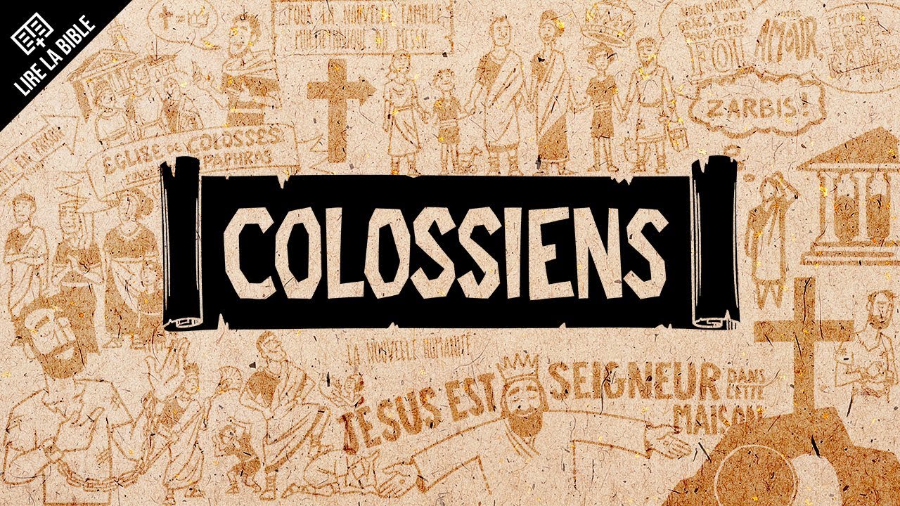 Colossiens – Lire la Bible