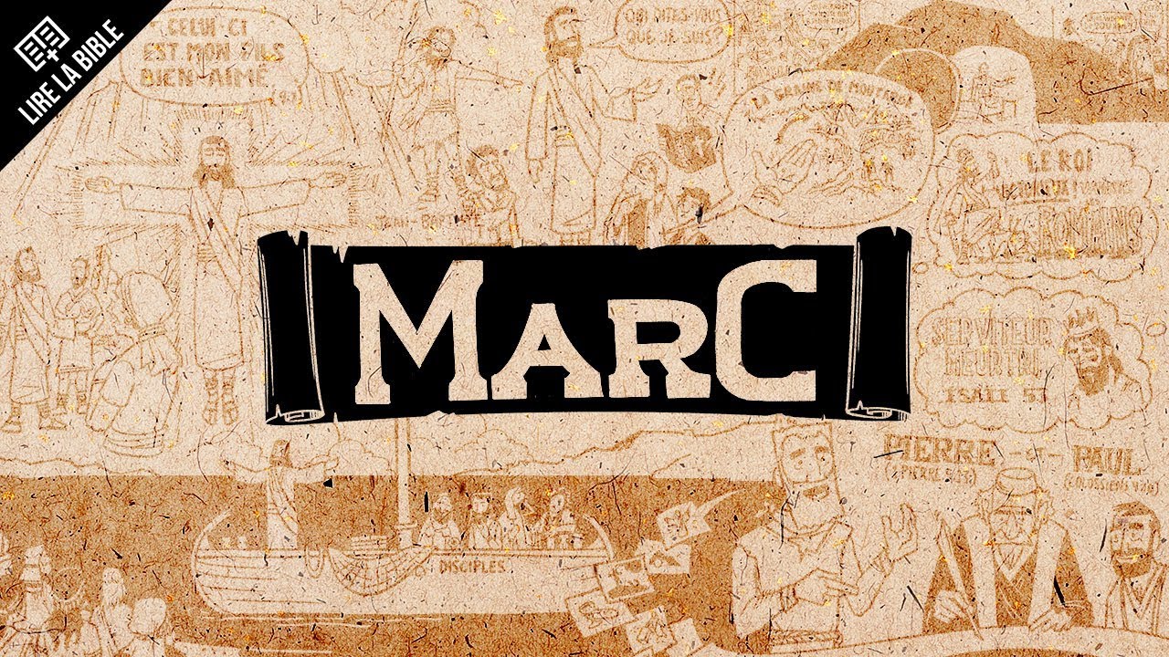 Marc – Lire la Bible
