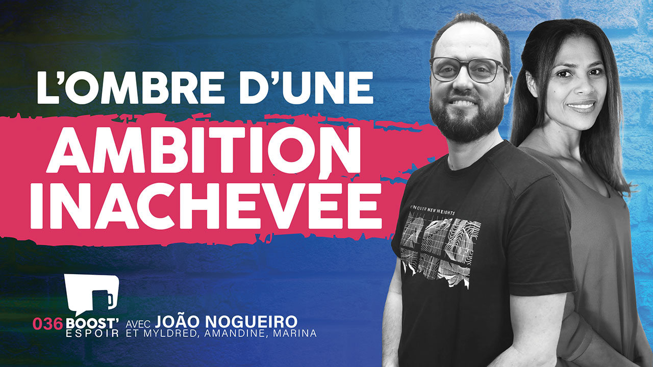 L&rsquo;ombre d&rsquo;une ambition inachevée ? Boost&rsquo;Espoir 036