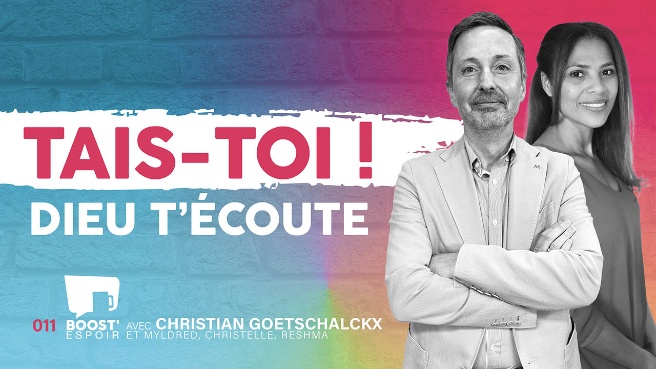 Tais-toi, Dieu t&rsquo;écoute ? BOOST&rsquo; ESPOIR 011
