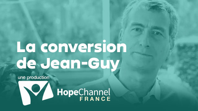 Croire ! La conversion de Jean-Guy