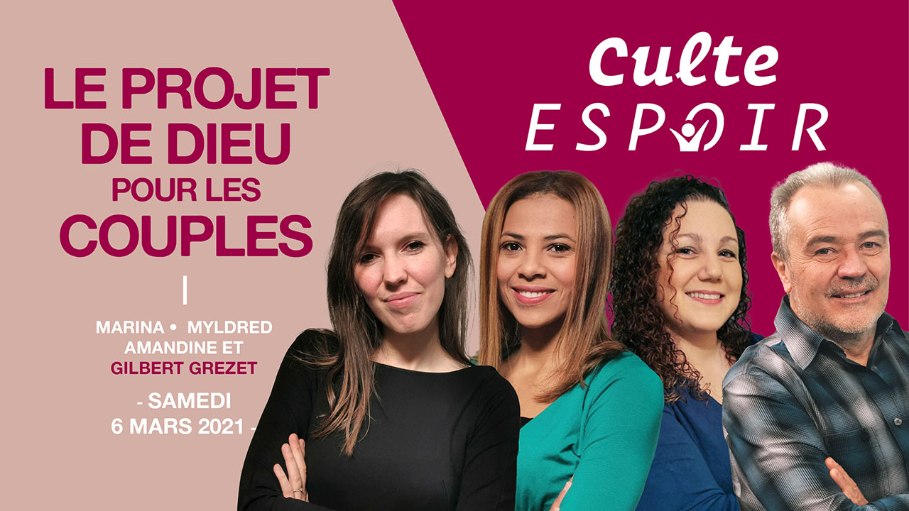 Le projet de Dieu pour les couples – Culte Espoir
