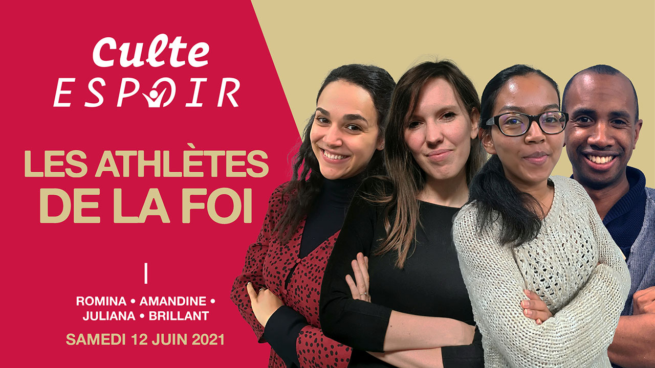 Les athlètes de la foi – Culte Espoir
