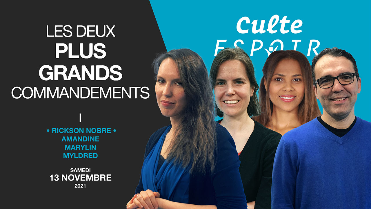 Les deux grands commandements | Culte Espoir
