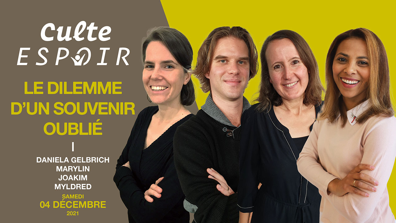 Le dilemme d&rsquo;un souvenir oublié | Culte Espoir