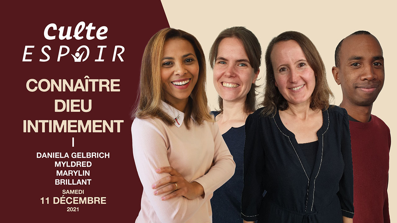 Connaître Dieu intimement | Culte Espoir