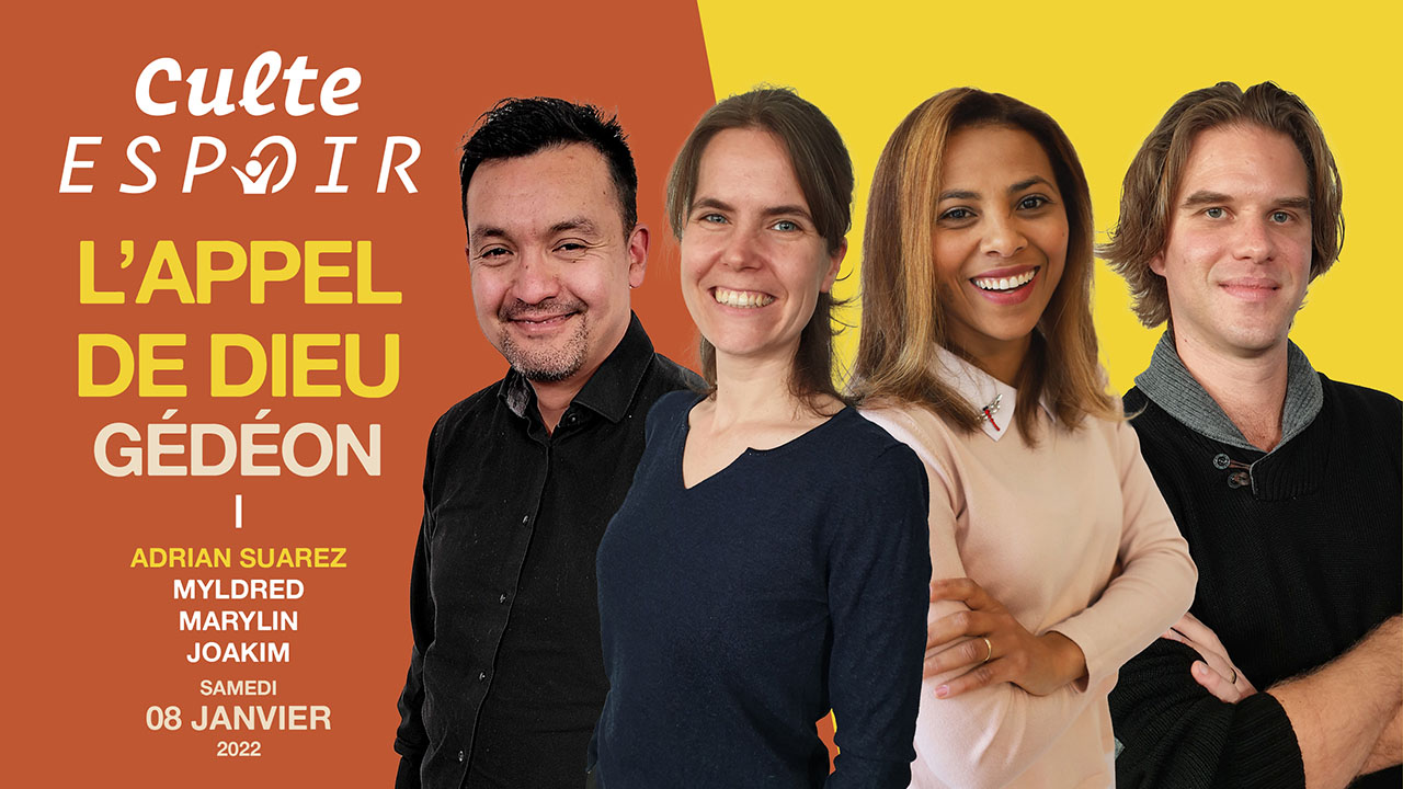 L&rsquo;appel de Dieu – Gédéon | Culte Espoir