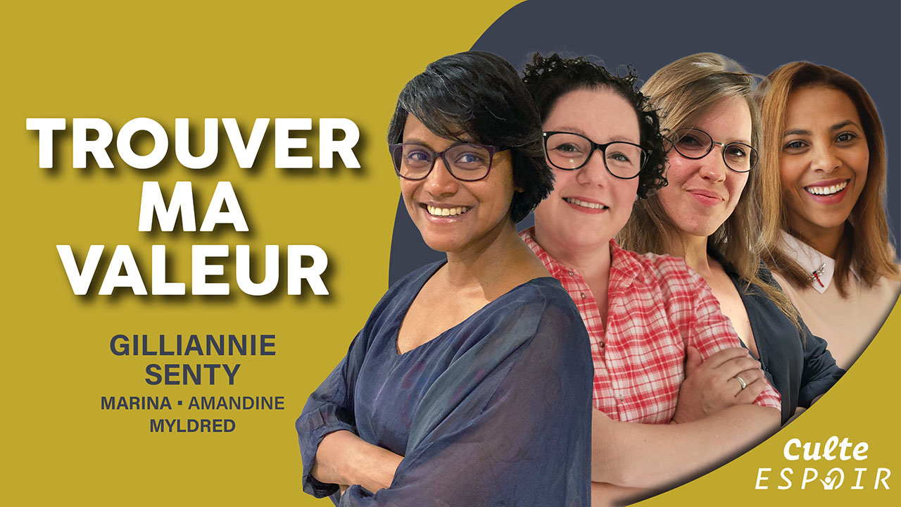 Trouver ma valeur | Culte Espoir