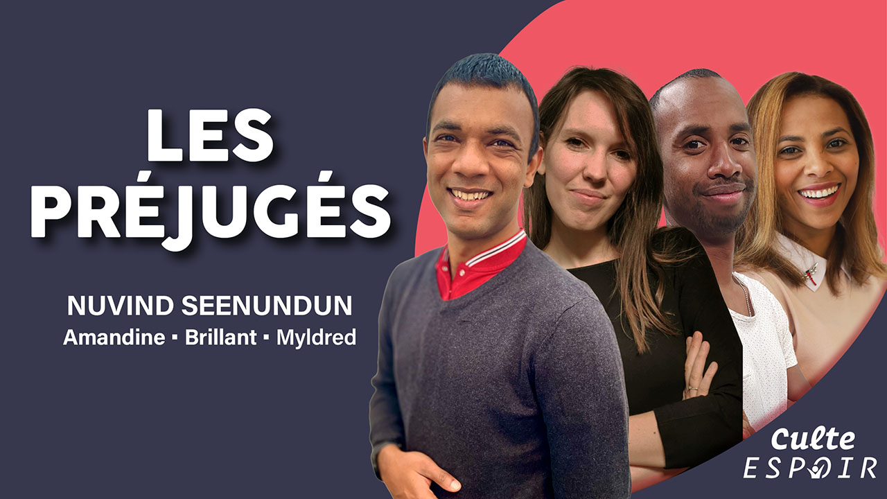 Les préjugés | Culte Espoir