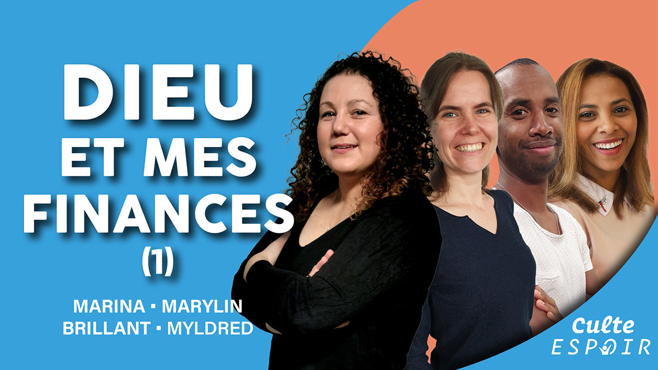 Dieu et mes finances | Culte Espoir