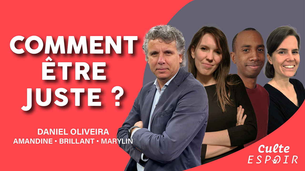 Comment être juste ? | Culte Espoir
