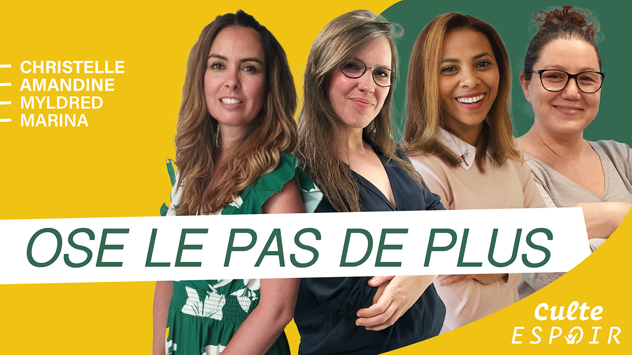 Ose le pas de plus | Culte Espoir