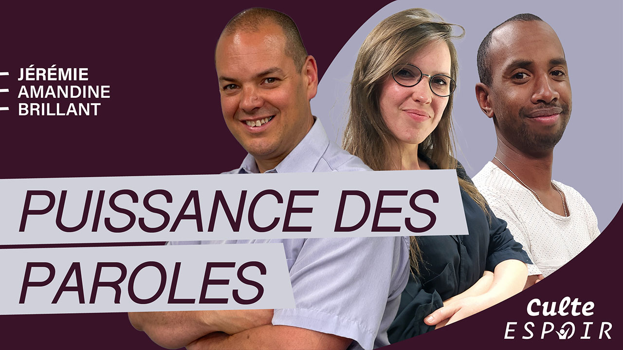 Puissance des paroles | Culte Espoir