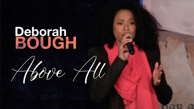 Above all – Deborah Bough