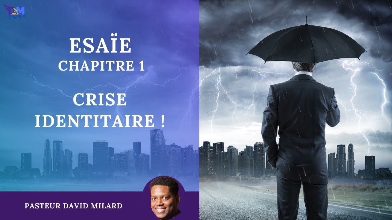 Crise identitaire ! | Esaïe 1